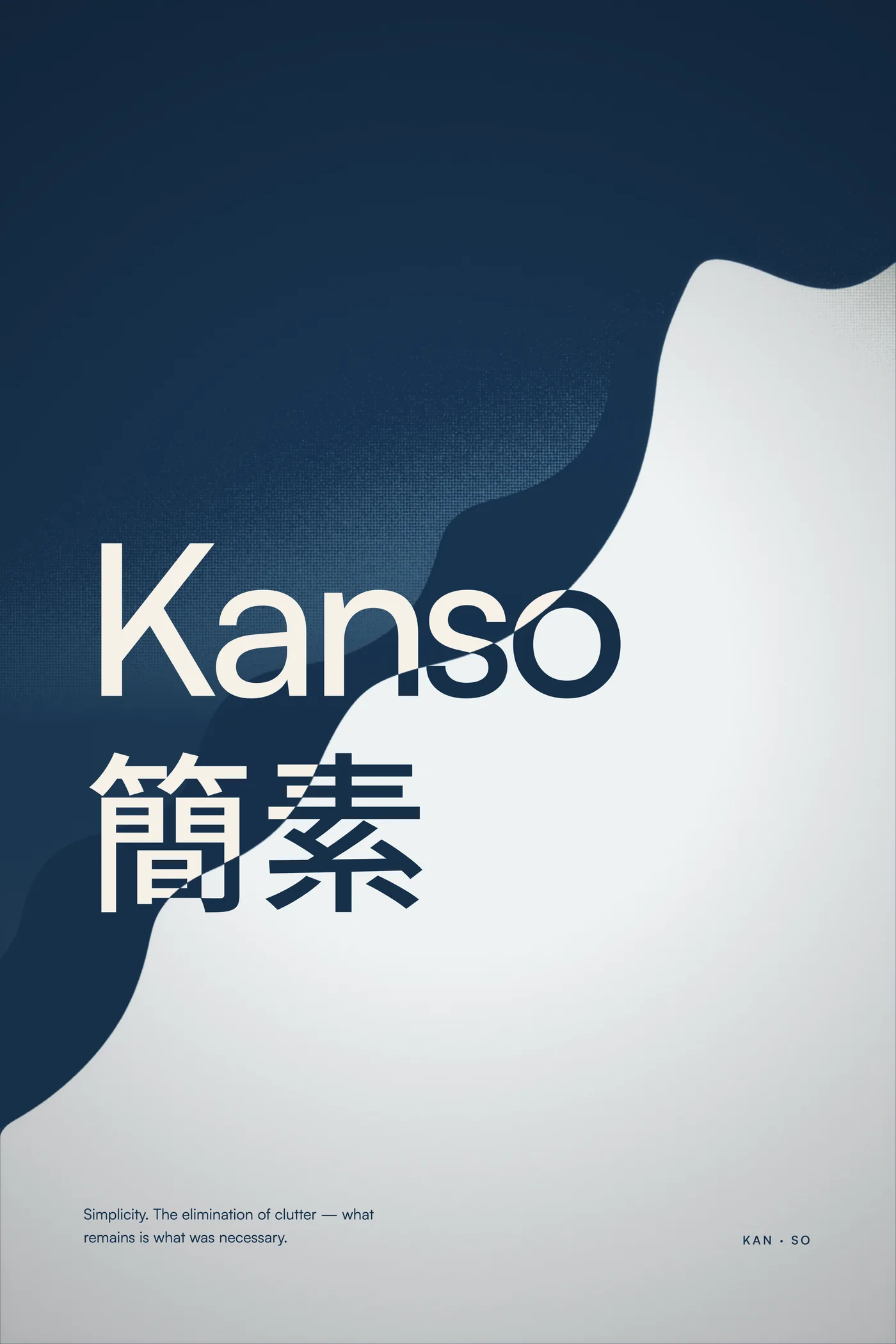 Kanso poster: the word Kanso and 簡素 in cream, cut by a deep navy wave across a pale ground.